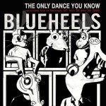 Blueheels CD